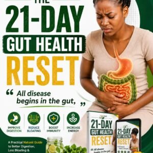 THE 21-DAY GUT HEALTH RESET